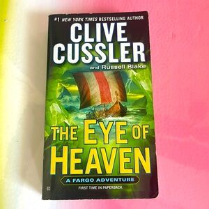 The Eye of Heaven by Clive Cussler and Russell Blake paperback book